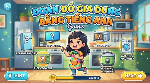 Đoán Đồ Gia Dụng & Dụng Cụ Bằng Tiếng Anh